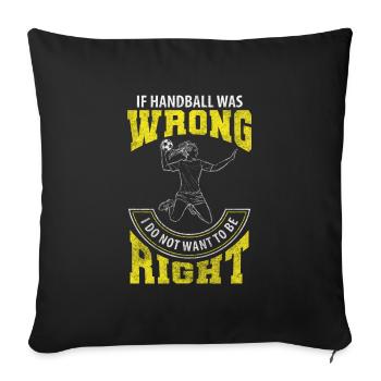Handballer Handballspieler Turnier Sprungwurf - Sofakissenbezug 45 x 45 cm - Schwarz - Vorne