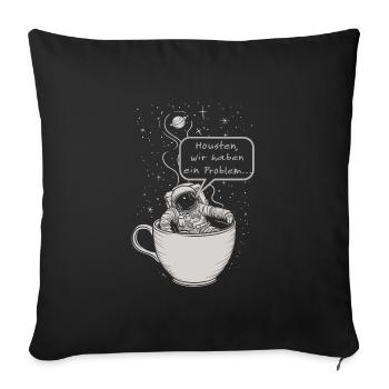 Kaffee Galaxie Astronaut - Sofakissenbezug 45 x 45 cm - Schwarz - Vorne