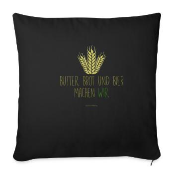 On fait du beurre, du pain et de la bière. - Housse de coussin décorative 45 x 45 cm - noir - Devant
