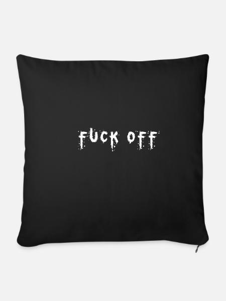 Fuck off - Sofakissenbezug 45 x 45 cm - Schwarz