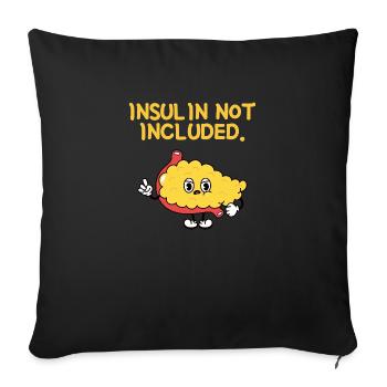 Type 1 Diabetes Insulin Not Included - Sofa pillowcase 17,3'' x 17,3'' (45 x 45 cm) - black - Front