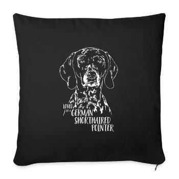 Loved by a German Shorthaired Pointer Hundespruch - Sofakissenbezug 45 x 45 cm - Schwarz - Vorne