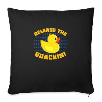 Release The Quackin! Funny Yellow Duck - Sofa pillowcase 17,3'' x 17,3'' (45 x 45 cm) - black - Front