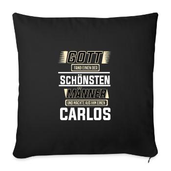 Carlos the Most Beautiful Man Shaped by God Design - Sofa pillowcase 17,3'' x 17,3'' (45 x 45 cm) - black - Front