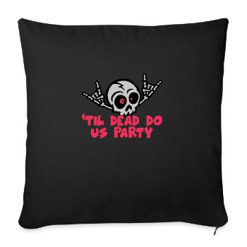 Til Death Do Us Party Bride Squelette - Housse de coussin décorative 45 x 45 cm - noir - Devant