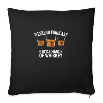 Whiskey Funny Drinking Forecast Drink - Sofa pillowcase 17,3'' x 17,3'' (45 x 45 cm) - black - Front