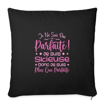 Une Skieuse plus que parfaite, métier de rêve - Housse de coussin décorative 45 x 45 cm - noir - Devant