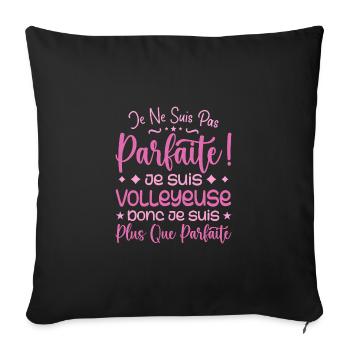 Une Volleyeuse plus que parfaite, métier de rêve - Housse de coussin décorative 45 x 45 cm - noir - Devant