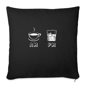AM Coffee PM Whiskey - Sofa pillowcase 17,3'' x 17,3'' (45 x 45 cm) - black - Front