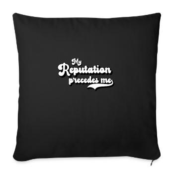 Vintage My Reputation Precedes Me - Sofa pillowcase 17,3'' x 17,3'' (45 x 45 cm) - black - Front