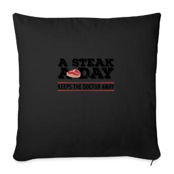 Steak A Day Funny Diet Anti-Vegan - Sofa pillowcase 17,3'' x 17,3'' (45 x 45 cm) - black - Front