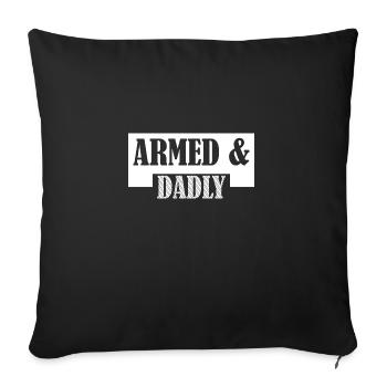 Armé et drôle de papa Fête des pères mortelle - Housse de coussin décorative 45 x 45 cm - noir - Devant