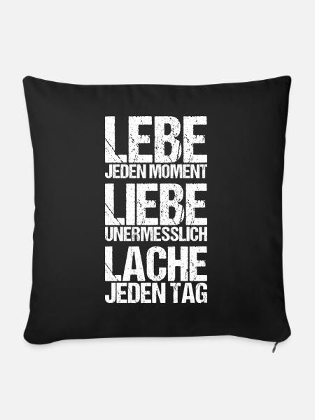 Lebe - Liebe - Lache - Sofakissenbezug 45 x 45 cm - Schwarz