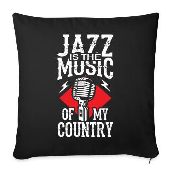 Le jazz est la musique de mon pays - Housse de coussin décorative 45 x 45 cm - noir - Devant