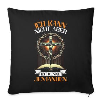 Jesus Christlich Katholiken Gläubiger Gottesdienst - Sofakissenbezug 45 x 45 cm - Schwarz - Vorne