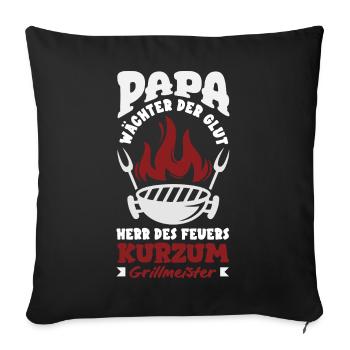 Papa Wächter Der Glut Herr Des Feuers - Sofakissenbezug 45 x 45 cm - Schwarz - Vorne