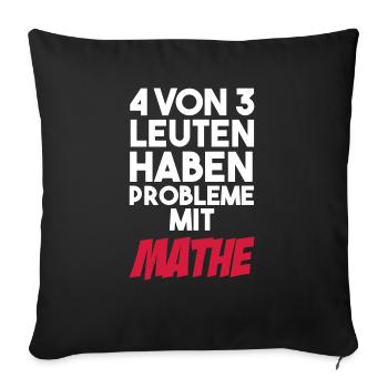 4 personnes sur 3 ont donné des problèmes avec les maths - Housse de coussin décorative 45 x 45 cm - noir - Devant