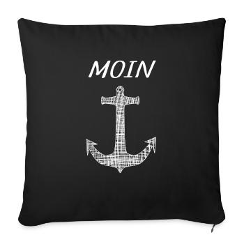 Moin, Hamburg, Anker, Wat mut dat mut, Moin moin - Sofakissenbezug 45 x 45 cm - Schwarz - Vorne