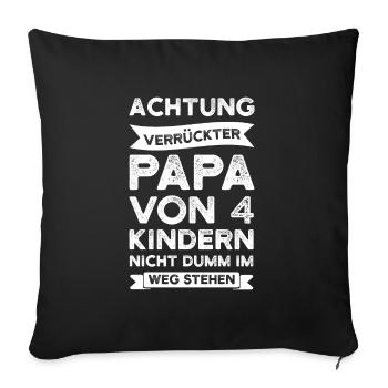 Papa 4 Kinder Vater Geschenk - Sofakissenbezug 45 x 45 cm - Schwarz - Vorne