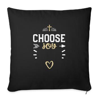 Choose joy - Jesus - Sofakissenbezug 45 x 45 cm - Schwarz - Vorne