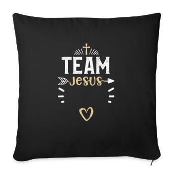 Team Jesus - Jesus - Sofa pillowcase 17,3'' x 17,3'' (45 x 45 cm) - black - Front