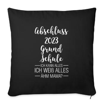 Grundschule Abschluss 2023 Grundschulabschluss Ges - Sofakissenbezug 45 x 45 cm - Schwarz - Vorne