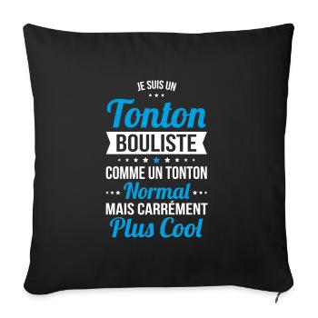 Tonton bouliste comme tonton normal plus cool - Housse de coussin décorative 45 x 45 cm - noir - Devant