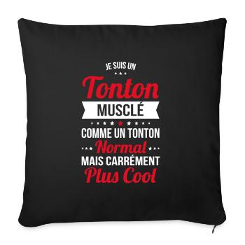 Tonton musclé comme un tonton normal plus cool - Housse de coussin décorative 45 x 45 cm - noir - Devant