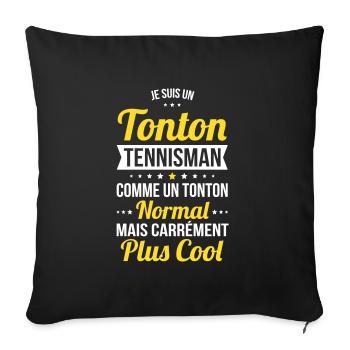 Tonton tennisman comme un tonton normal plus cool - Housse de coussin décorative 45 x 45 cm - noir - Devant
