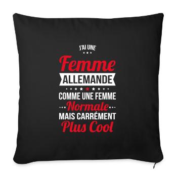 J'ai une femme Allemande plus cool - Housse de coussin décorative 45 x 45 cm - noir - Devant
