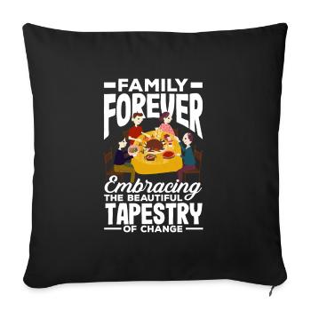 Family Forever Embracing the Beautiful Tapestry - Sofa pillowcase 17,3'' x 17,3'' (45 x 45 cm) - black - Front