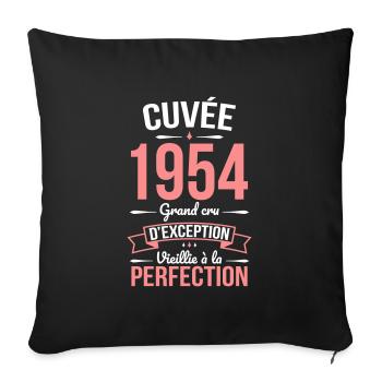 Anniversaire 70 ans - Cuvée 1954 - Cadeau Humour - Housse de coussin décorative 45 x 45 cm - noir - Devant