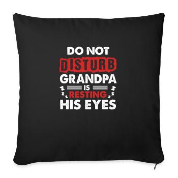 Grandpa Present Who Is Always Napping Snooze Sleep - Sofa pillowcase 17,3'' x 17,3'' (45 x 45 cm) - black - Front