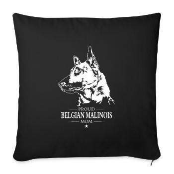 Proud Belgian Malinois Mom Dog Dog Wilsigns - Sofa pillowcase 17,3'' x 17,3'' (45 x 45 cm) - black - Front