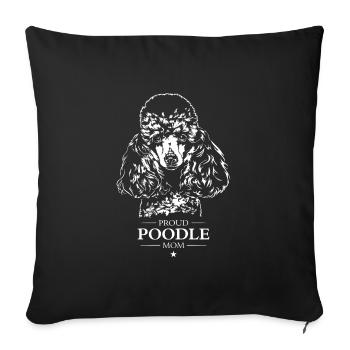 Poodle Mom Dog Dog Poodle Wilsigns - Sofa pillowcase 17,3'' x 17,3'' (45 x 45 cm) - black - Front
