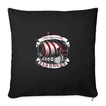 Nordmann Wikinger Plündern statt Sport Gamershirt - Sofakissenbezug 45 x 45 cm - Schwarz - Vorne