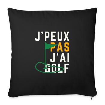 Ich kann nicht Golf haben - Sofakissenbezug 45 x 45 cm - Schwarz - Vorne
