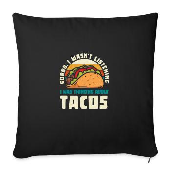 Lustiger Taco Cinco De Mayo Tacos Fun Lovers - Sofakissenbezug 45 x 45 cm - Schwarz - Vorne
