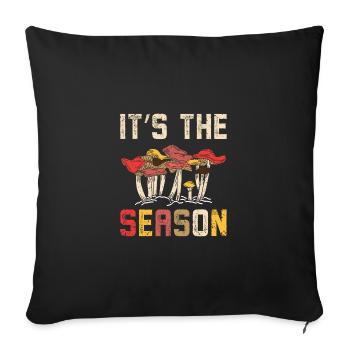It's the season Mushroom Hunting - Sofa pillowcase 17,3'' x 17,3'' (45 x 45 cm) - black - Front