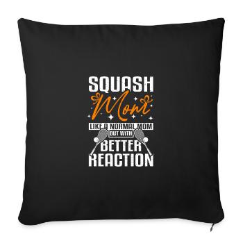 Cool squash mom better reaction - Sofa pillowcase 17,3'' x 17,3'' (45 x 45 cm) - black - Front