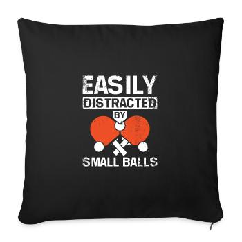 Facilement distrait par de petites balles de ping-pong - Housse de coussin décorative 45 x 45 cm - noir - Devant