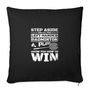 Drôle de joueur de badminton gaucher - Housse de coussin décorative 45 x 45 cm - noir - Devant