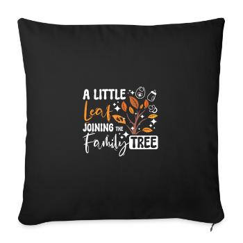 Pregnancy A little leaf joining the family tree - Sofakissenbezug 45 x 45 cm - Schwarz - Vorne