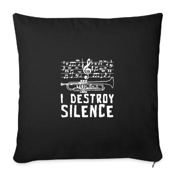 Trumpeters I destroy silence - Sofakissenbezug 45 x 45 cm - Schwarz - Vorne