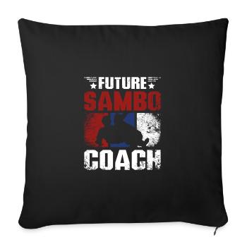 Future sambo trainer coach - Sofakissenbezug 45 x 45 cm - Schwarz - Vorne