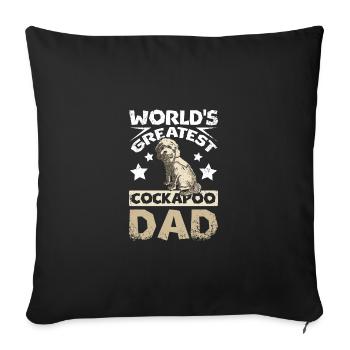 Fête des pères, le plus grand papa cockapoo du monde - Housse de coussin décorative 45 x 45 cm - noir - Devant