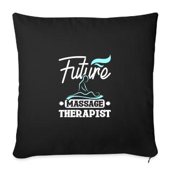 Masseuse Massage Therapy Future Massage therapist - Sofa pillowcase 17,3'' x 17,3'' (45 x 45 cm) - black - Front