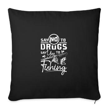 Dites non à la drogue Dites oui à la pêche Ruban rouge - Housse de coussin décorative 45 x 45 cm - noir - Devant