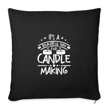 It's a beautiful day for candle making - Sofa pillowcase 17,3'' x 17,3'' (45 x 45 cm) - black - Front