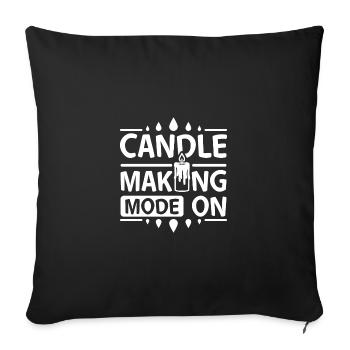 Candle making mode on - Sofakissenbezug 45 x 45 cm - Schwarz - Vorne